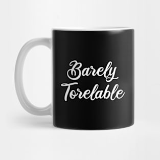 Pride And Prejudice Elizabeth Bennet - Barely Tolerable II Mug